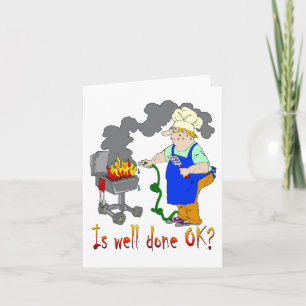 Funny Barbeque Design - Is Well Done OK? Card