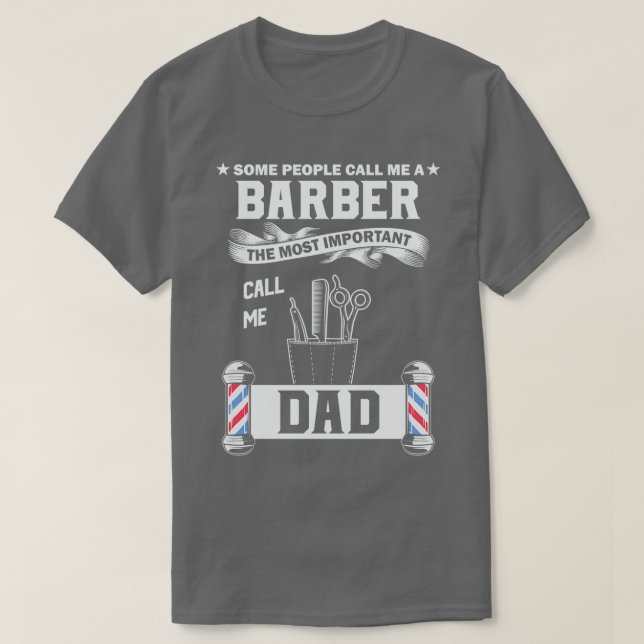 Funny Barber Dad Barber Funny Shirt (Design Front)