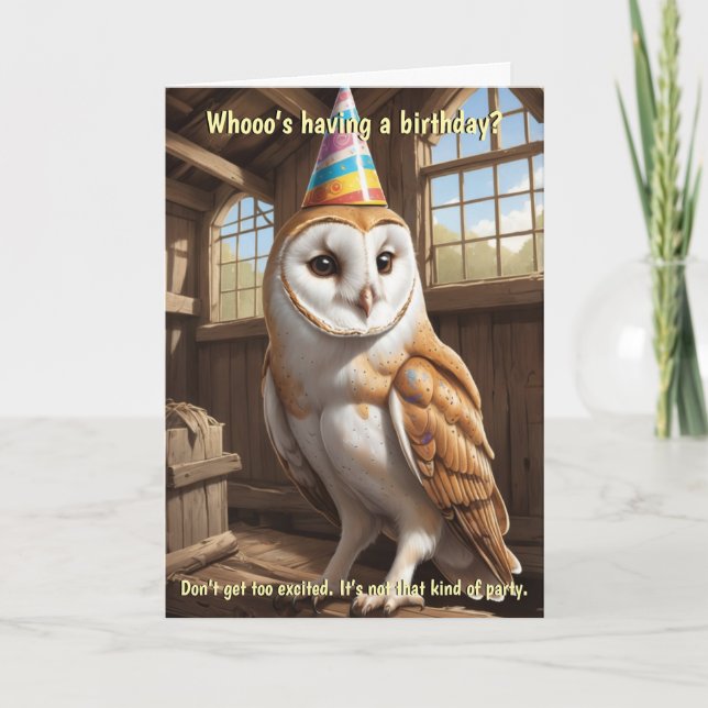 Funny Barn Owl Birthday Wishes for All Ages Card (Front)
