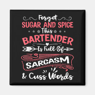 Funny Bartender Sarcastic Women Aspiring Magnet