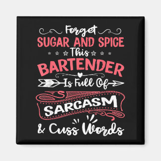Funny Bartender Sarcastic Women Aspiring Magnet