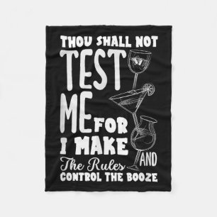 Funny Bartender Thou Shall Not Test Me Quote Fleece Blanket