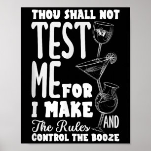 Funny Bartender Thou Shall Not Test Me Quote Poster