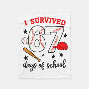 Funny Baseball I Survived 67 Days Of School Design Fleece Blanket