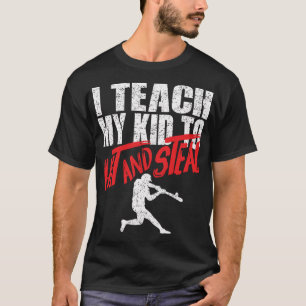 Funny Baseball Parent Gift - I Teach My Kid to Hit T-Shirt