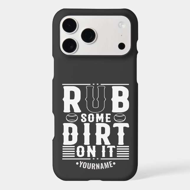 Funny Baseball Rub Some Dirt On It (Back)
