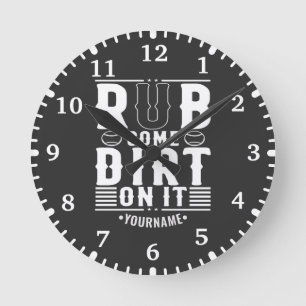 Funny Baseball Rub Some Dirt On It Round Clock