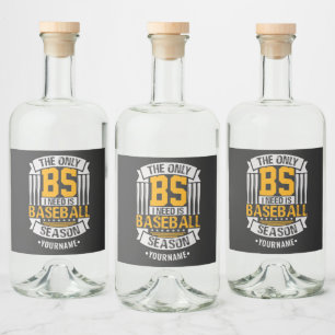 Funny Baseball Sarcasm  T-Shirt Liquor Bottle Label