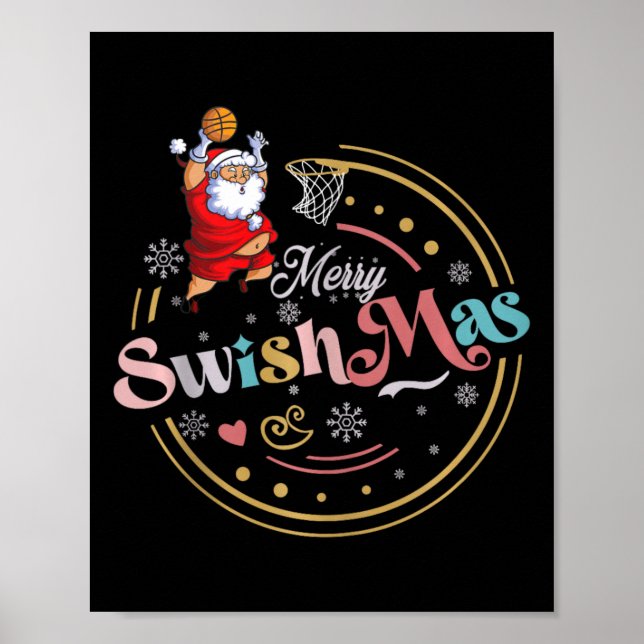 Funny Basketball Christmas Quote Merry Swishmas Ma Poster (Front)