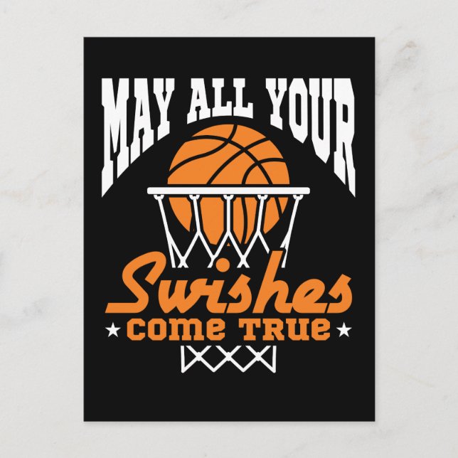Funny Basketball May All Your Swishes Come True Postcard (Front)