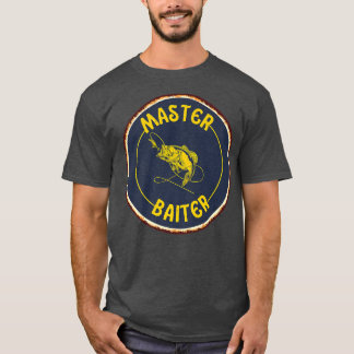 Funny Bass and Fly Fishing Quotes Fishing Meme Mas T-Shirt