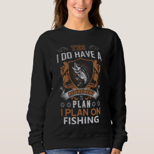 Funny Bass Fishing Retirement Women Men Fishermen  Sweatshirt