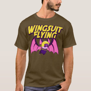 Funny Bat Wingsuit Flying Skydiving Wingsuit Jumpi T-Shirt