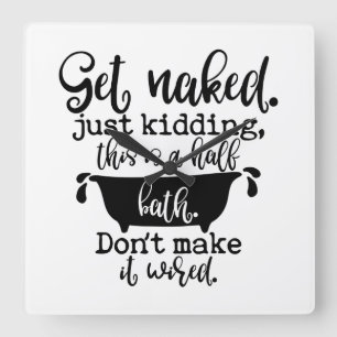 Funny Bathroom Design For Your Home Decoration Square Wall Clock