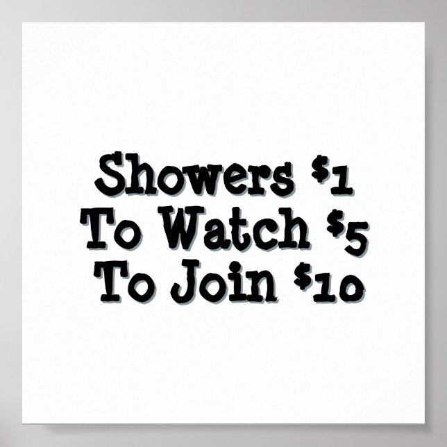 Funny Bathroom Shower Humour Poster (Front)