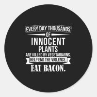 Funny Bbq Anti Vegetarian Quote - Meat Lover Bacon