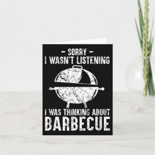 Funny Bbq Barbecue Grill Grilling Joke Smoking Mea Card
