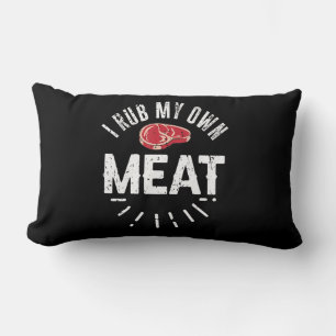 Funny BBQ Chef Joke Gift Rub My Own Meat Lumbar Pillow