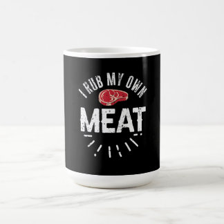 Funny BBQ Chef Joke Gift Rub My Own Meat Magic Mug