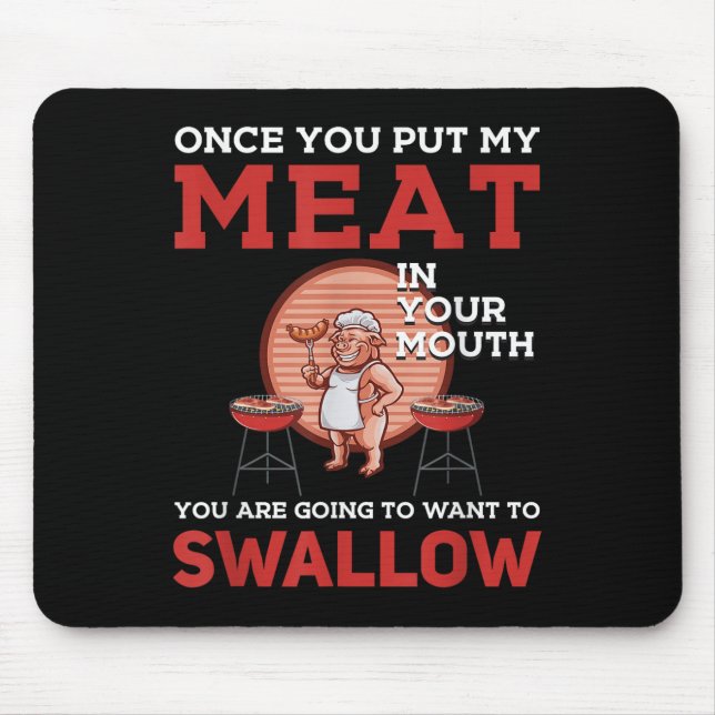 Funny Bbq Design! For Fans Of Smoking, Grilling An Mouse Pad (Front)