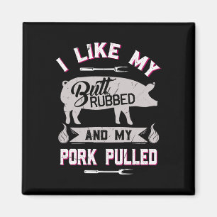 Funny Bbq Grilling Quote Pig Pulled Pork Magnet
