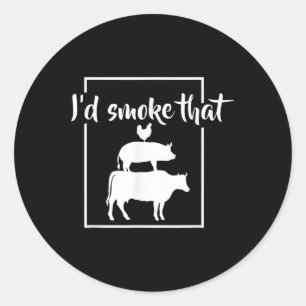 Funny Bbq Id Smoke That Meat Pitmaster  Classic Round Sticker