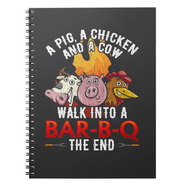 Funny BBQ Joke Pig Chicken Cow Barbecue Humor Notebook (Front)