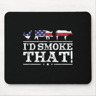 Funny Bbq Shirt Id Smoke That Meat Pitmaster Grill Mouse Pad