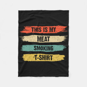 Funny Bbq Smoker Lover Retro Vintage This Is My Me Fleece Blanket