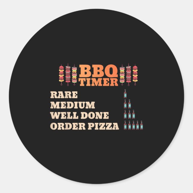 Funny Bbq Timer Barbecue Grill Master Grilling Dri Classic Round Sticker (Front)