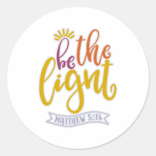 Funny Be A Light In This World Classic Round Sticker