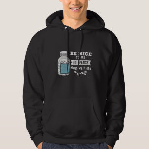 Funny Be Nice I Dispense The Pills Pharmacy Techn Hoodie