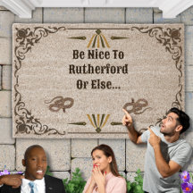 Funny "Be Nice To [Your Pet's Name] Or Else" Photo