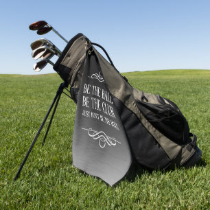Funny Be the Ball Be the Club ... Golf Towel