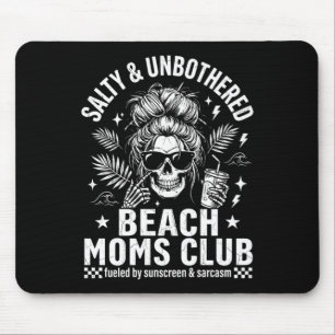 Funny beach mom club skeleton salty and unbothered mouse pad