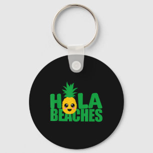 Funny Beach Summer Vacation Pineapple T Cruise Hol Keychain