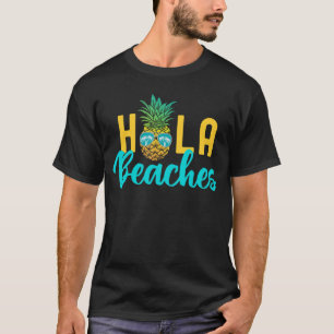 Funny Beach Vacation Family Girls Trip Summer Hola T-Shirt