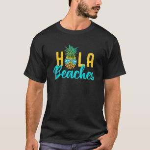 Funny Beach Vacation Family Girls Trip Summer Hola T-Shirt
