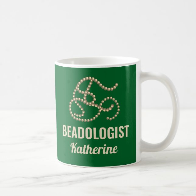 Funny Beading Lover's Humorous BEADOLOGIST Green Coffee Mug (Right)