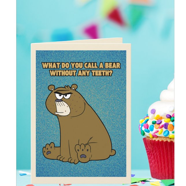 Funny Bear With No Teeth Birthday Card (Creator Uploaded)