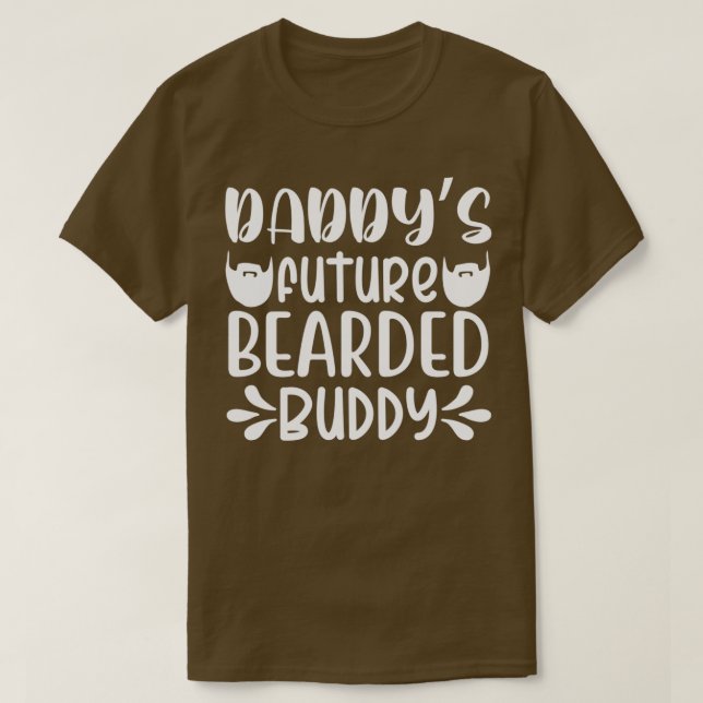 Funny Beard Gifts For Men Daddys Future Bearded Cl T-Shirt (Design Front)
