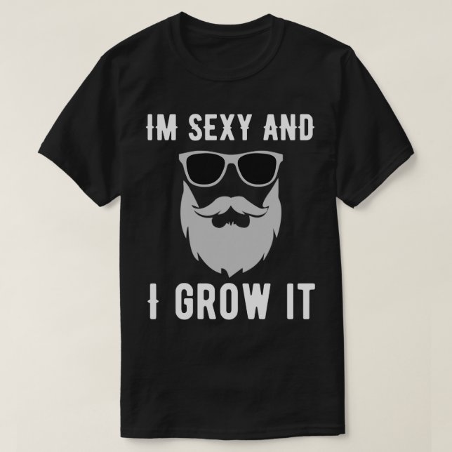 Funny Beard Quote Facial Hair Bearded Men Gift T-Shirt (Design Front)