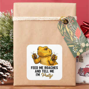 Funny Bearded Dragon Lover Reptile Owner Roaches  Square Sticker