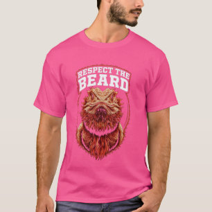 Funny Bearded Dragon Respect The Beard Lizard And T-Shirt