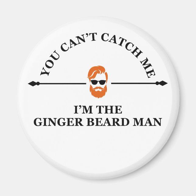 Funny bearded quotes ginger beard  magnet (Front)