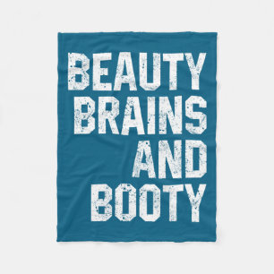Funny Beauty And Booty Leg Day Gym Workout Quote F Fleece Blanket