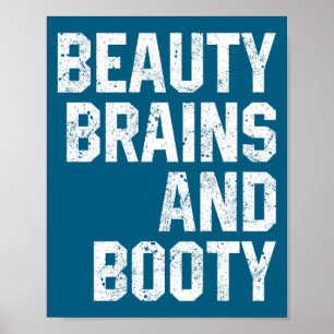 Funny Beauty And Booty Leg Day Gym Workout Quote F Poster