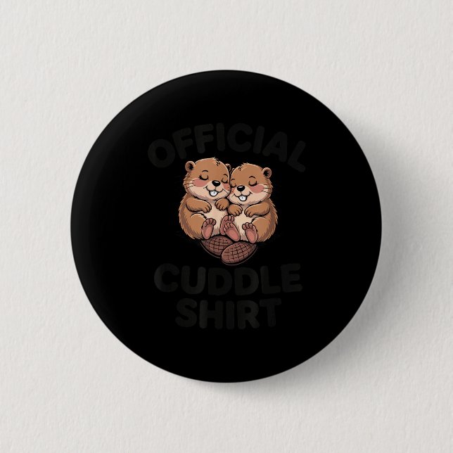 Funny Beavers Hugging Cuddle  2 Inch Round Button (Front)