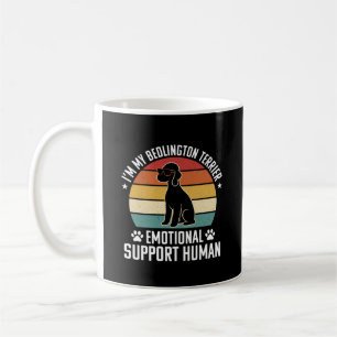 Funny Bedlington Terrier Emotional Support Human R Coffee Mug