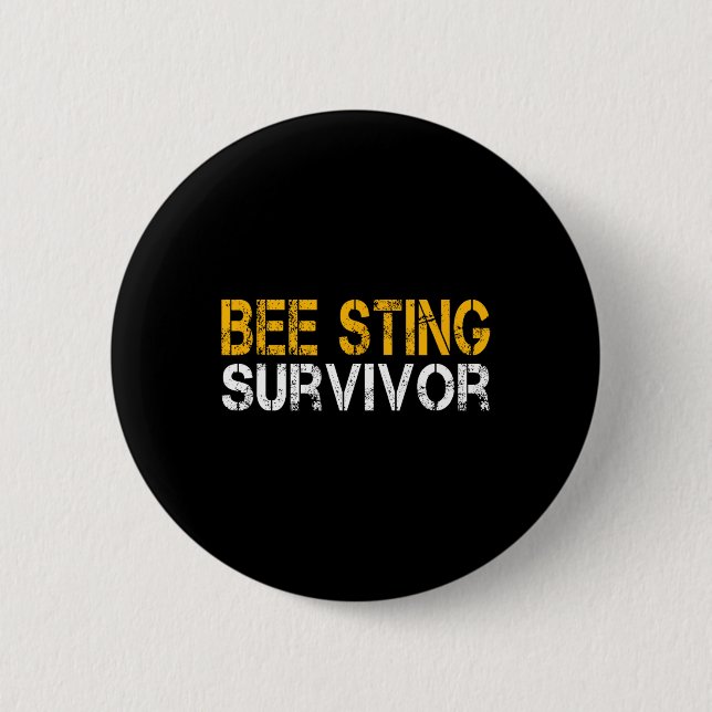 Funny Bee Sting Survivor Kids Bee Keeper Get Well  2 Inch Round Button (Front)